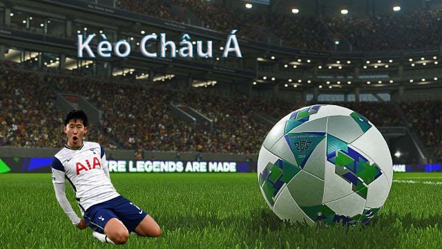 Kèo châu Á là sao? Cách chơi kèo chấp châu Á thắng đậm 1 Kèo châu á là sao