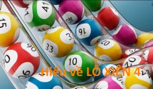 Tất tần tật về xiên 2, xiên 3, xiên 4 và xiên lô 2 Lô xiên 4