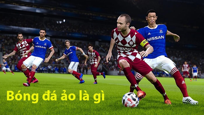 Bóng đá ảo là gì? Bí quyết chơi bóng đá ảo thắng lớn 1 Bóng đá ảo là gì