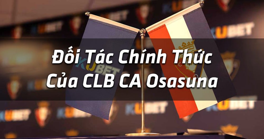 Đối Tác Chính Thức Của CLB CA Osasuna